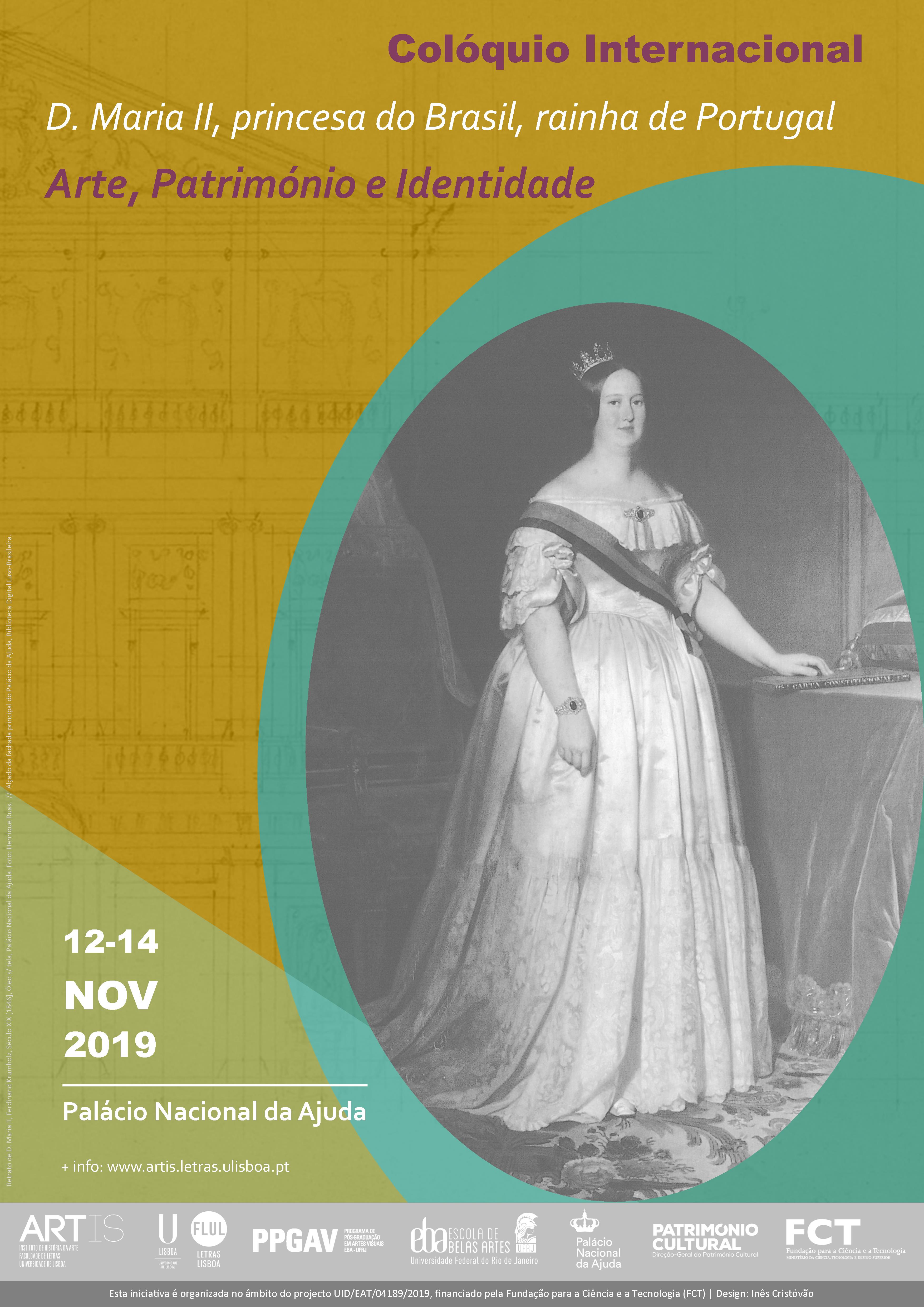 International Congress D. Maria II, princess of Brazil, queen of Portugal: Art, Heritage and Identity