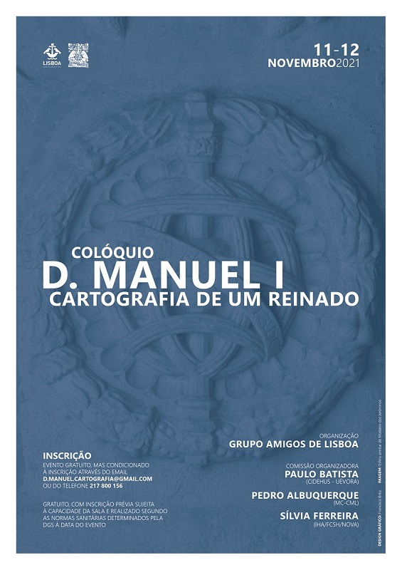 Colloquium "D. Manuel - Cartografia de um Reinado"