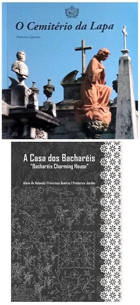 "O Cemitrio da Lapa" and "A Casa dos Bacharis"