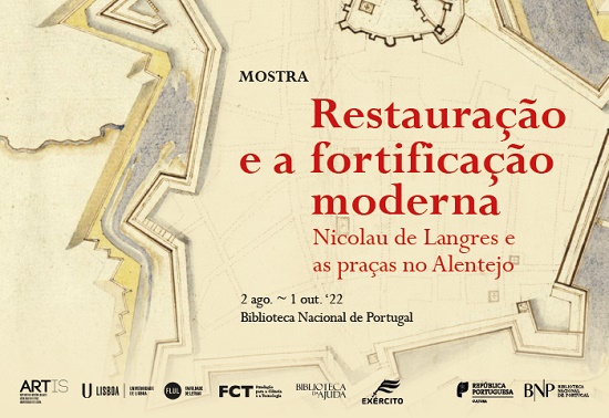 Exhibition "Restaurao e a fortificao moderna: Nicolau de Langres e as praas do Alentejo"