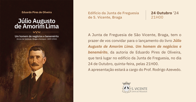 BOOK LAUNCH: "JLIO AUGUSTO DE AMORIM LIMA. UM HOMEM DE NEGCIOS E BENEMRITO" 