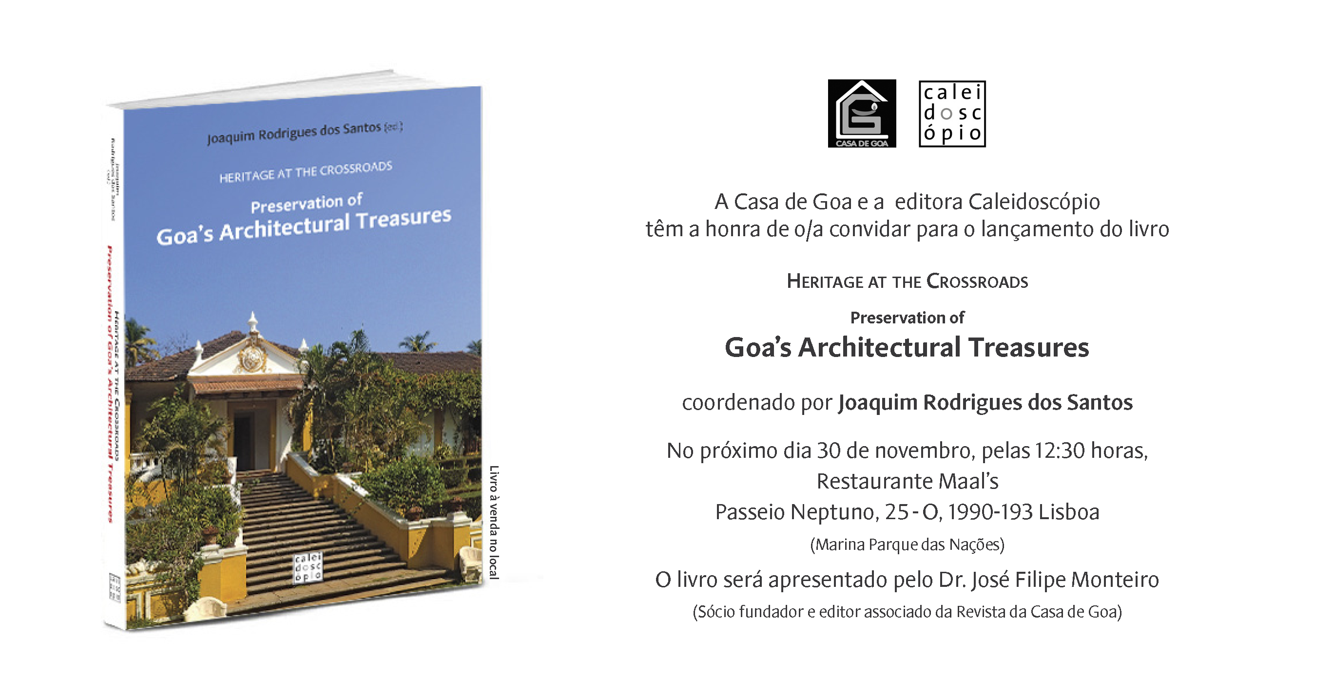 BOOK LAUNCH: "HERITAGE AT THE CROSSROADS: PRESERVATION OF GOA?S ARCHITECTURAL TREASURES"