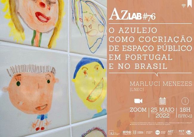AzLab#76: O azulejo como cocriação de espaço público em Portugal e no Brasil 