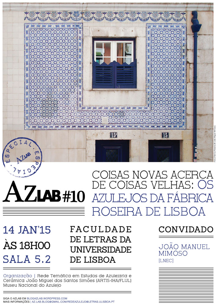 AZLAB #10 | Azulejos de fachada da Fbrica Roseira