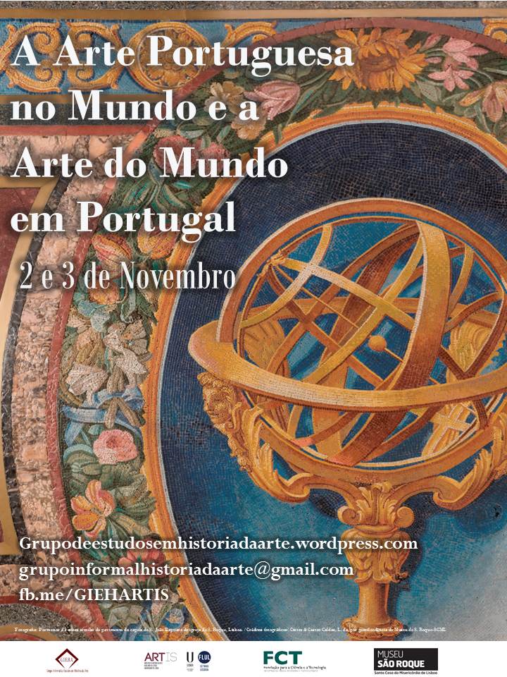 Colquio A Arte Portuguesa no Mundo e a Arte do Mundo em Portugal