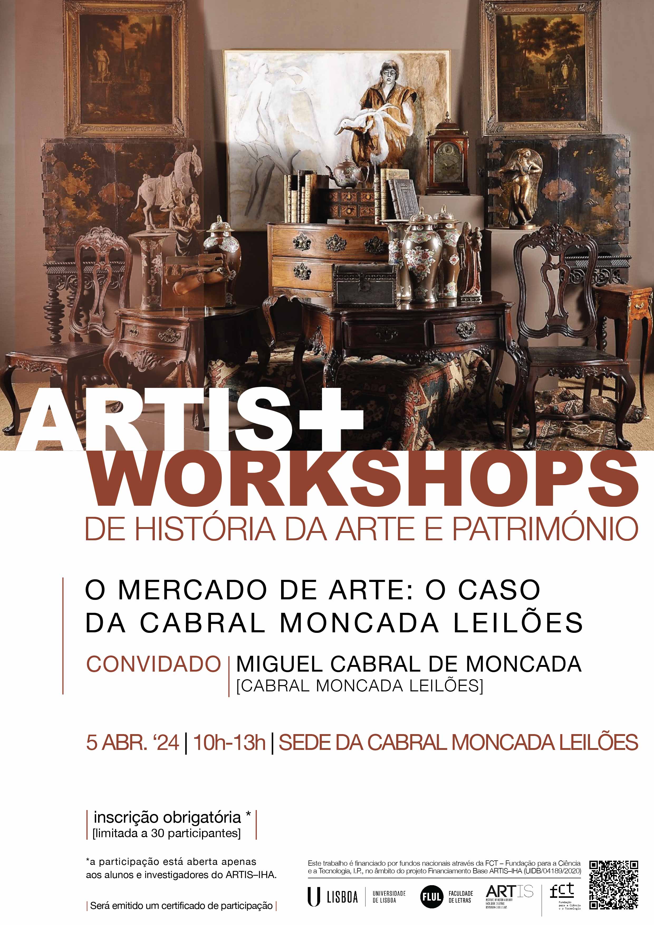 ARTIS+ [WORKSHOPS DE HISTRIA DA ARTE E PATRIMNIO] | O MERCADO DE ARTE: O CASO DA CABRAL MONCADA LEILES